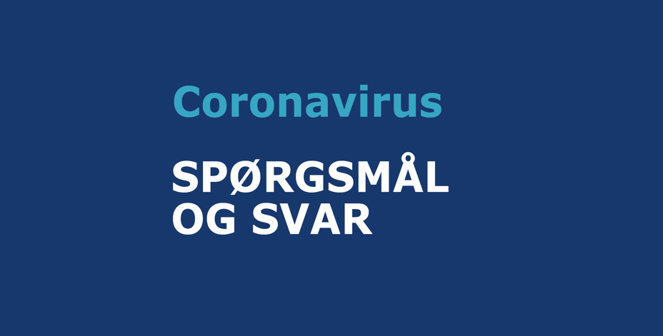 Coronavirus - spørgsmål og svar